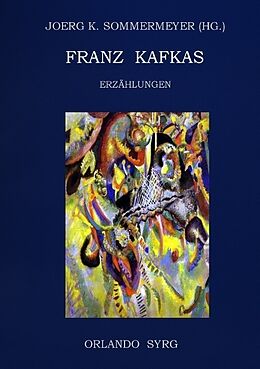 Kartonierter Einband Franz Kafkas Erzählungen von Franz Kafka
