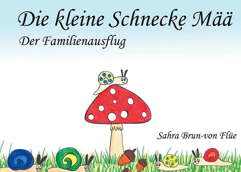 Die kleine Schnecke Mää