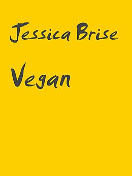 E-Book (epub) Vegan von Jessica Brise