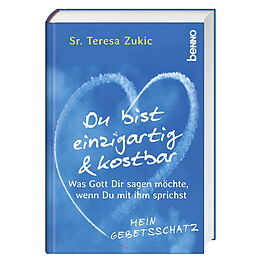 Paperback Du bist einzigartig und kostbar von Sr. Teresa Zukic