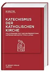 Fester Einband Katechismus der katholischen Kirche von Katholische Kirche