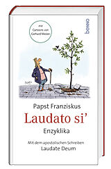 Fester Einband Laudato si von Papst Franziskus