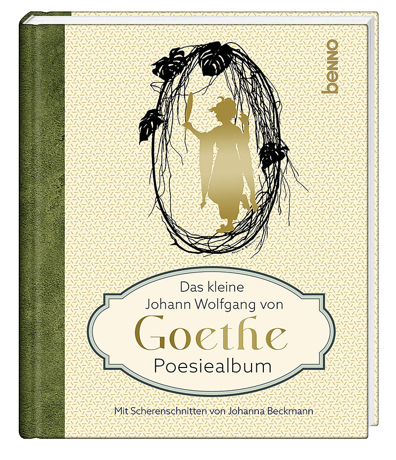 Das kleine Johann Wolfgang von Goethe Poesiealbum