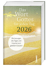 Kartonierter Einband (Kt) Das Wort Gottes für jeden Tag 2026 von 