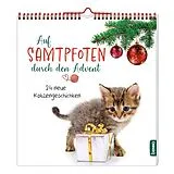 Kalender Auf Samtpfoten durch den Advent von Heike Wendler