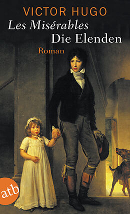 Kartonierter Einband Die Elenden / Les Misérables von Victor Hugo