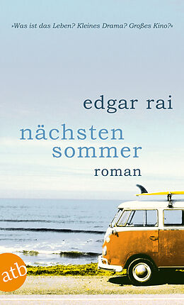 Kartonierter Einband Nächsten Sommer von Edgar Rai
