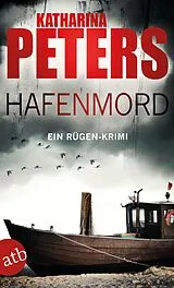 Kartonierter Einband Hafenmord von Katharina Peters