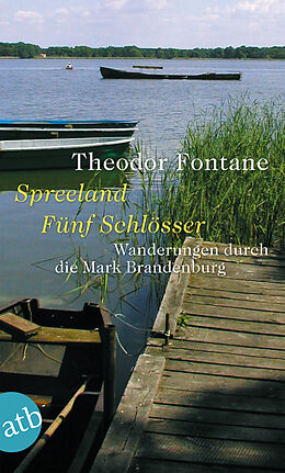 Kartonierter Einband Wanderungen durch die Mark Brandenburg, Band 3 von Theodor Fontane