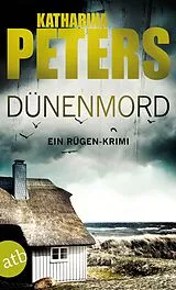 Kartonierter Einband Dünenmord von Katharina Peters