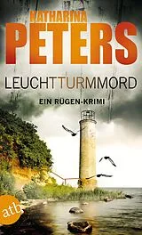 Kartonierter Einband Leuchtturmmord von Katharina Peters