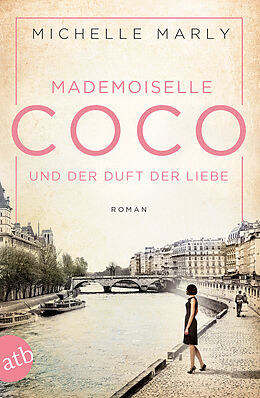 Couverture cartonnée Mademoiselle Coco und der Duft der Liebe de Michelle Marly