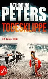 Kartonierter Einband Todesklippe von Katharina Peters
