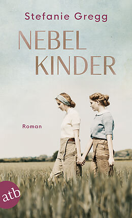 Kartonierter Einband Nebelkinder von Stefanie Gregg