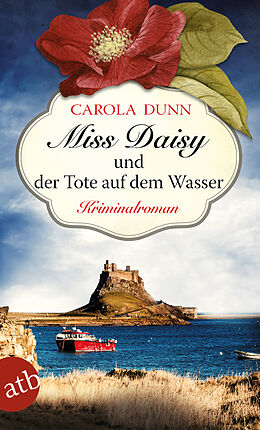 Kartonierter Einband Miss Daisy und der Tote auf dem Wasser von Carola Dunn