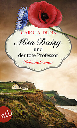 Kartonierter Einband Miss Daisy und der tote Professor von Carola Dunn