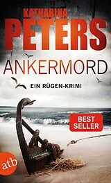 Kartonierter Einband Ankermord von Katharina Peters