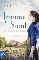 Kartonierter Einband Träume aus Samt von Ulrike Renk