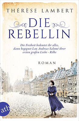 Kartonierter Einband Die Rebellin von Thérèse Lambert