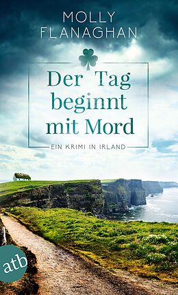 Kartonierter Einband Der Tag beginnt mit Mord von Molly Flanaghan