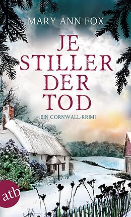 Kartonierter Einband Je stiller der Tod von Mary Ann Fox