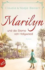 Kartonierter Einband Marilyn und die Sterne von Hollywood von Claudia Beinert, Nadja Beinert