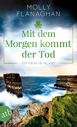 Kartonierter Einband Mit dem Morgen kommt der Tod von Molly Flanaghan