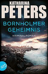 Kartonierter Einband Bornholmer Geheimnis von Katharina Peters