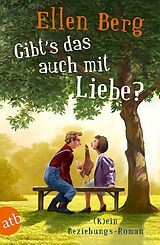 Kartonierter Einband Gibt's das auch mit Liebe? von Ellen Berg