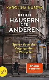 Kartonierter Einband In den Häusern der anderen von Karolina Kuszyk