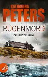 Kartonierter Einband Rügenmord von Katharina Peters