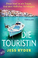 Kartonierter Einband Die Touristin von Jess Ryder