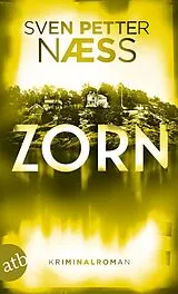 Kartonierter Einband Zorn von Sven Petter Naess