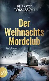 Kartonierter Einband Der Weihnachtsmordclub von Ben Kryst Tomasson