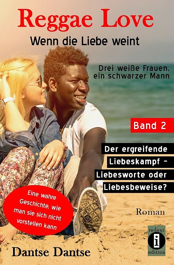 Reggae Love - Wenn die Liebe weint: Drei weiße Frauen, ein schwarzer Mann / Reggae Love  Wenn die Liebe weint: Drei weiße Frauen, ein schwarzer Mann