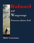 E-Book (epub) Rufmord auf Wangerooge von Malte Goosmann