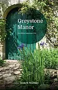 E-Book (epub) Greystone Manor von Gerda M. Neumann