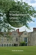 E-Book (epub) Die Furt von Windermere Grove von Gerda M. Neumann