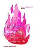 E-Book (epub) Tagebuch einer Heiligung von Heino Weidmann
