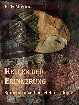 E-Book (epub) Keller der Erinnerung von Fritz Mierau