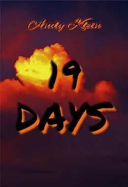 E-Book (epub) 19 DAYS von Andy Klein