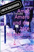 E-Book (epub) Amor Amaro und die tote Nachbarin von Marco Toccato