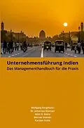 E-Book (epub) Unternehmensführung Indien von Wolfgang Bergthaler, Werner Heesen, Karsten Echle