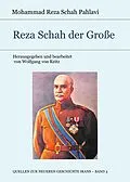 E-Book (epub) Reza Schah der Große von Mohammad Reza Schah Pahlavi