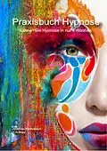 E-Book (epub) Praxisbuch Hypnose von Johannes Biedermann