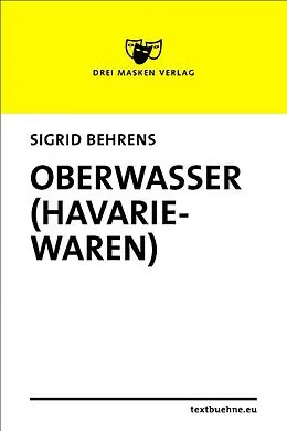 E-Book (epub) Oberwasser (Havariewaren) von Sigrid Behrens
