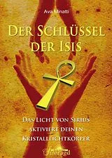 E-Book (epub) Der Schlüssel der Isis von Ava Minatti