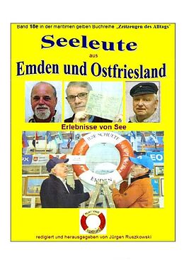 Kartonierter Einband maritime gelbe Reihe bei Jürgen Ruszkowski / Seeleute aus Emden und Ostfriesland - Erlebnisse von See von Jürgen Ruszkowski