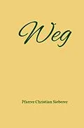 E-Book (epub) Weg von Pfarrer Christian Sieberer
