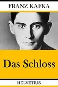 E-Book (epub) Das Schloss von Franz Kafka